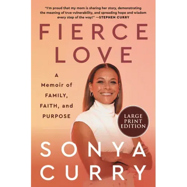 Fierce Love: A Memoir of Family, Faith, and Purpose