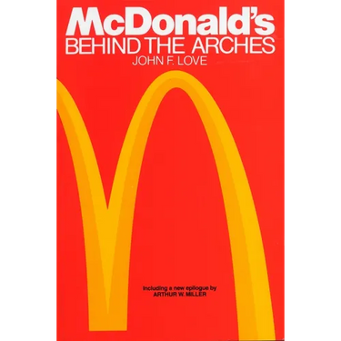 McDonald's: Behind the Arches