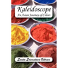 Kaleidoscope: An Asian Journey of Colors
