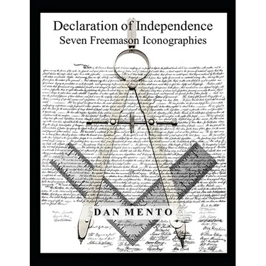 Declaration of Independence Seven Freemason Iconographies
