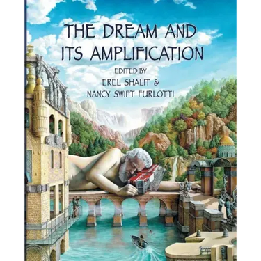 The Dream and Its Amplification