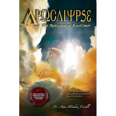 Apocalypse: The Revelation of Jesus Christ
