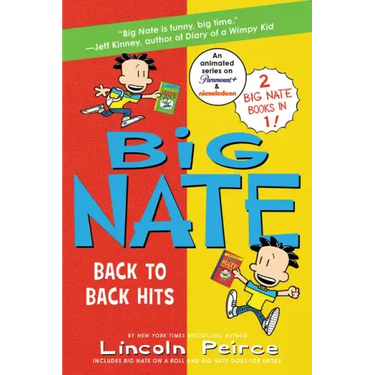 Big Nate: Back to Back Hits: On a Roll and Goes for Broke
