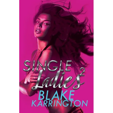 Single Ladies 2