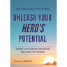 The Theatrics of Success: Unleash Your Hero's Potential