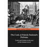 The Code of Patrick Süskind's Perfume: Truth and fiction in the text of the famous novel