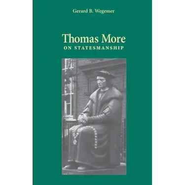 Thomas More on Statesmanship