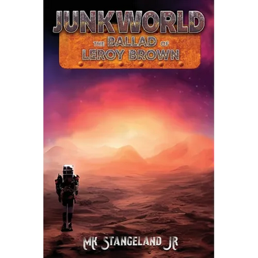 Junkworld: The Ballad of Leroy Brown