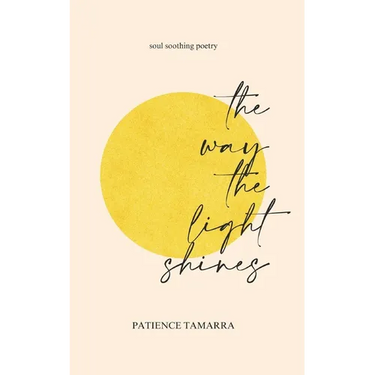 The Way The Light Shines