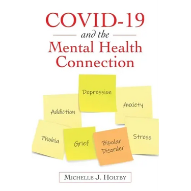 Covid-19 and the Mental Health Connection