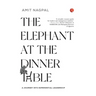 The Elephant at the Dinner Table
