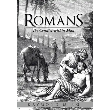 Romans: The Conflict within Man