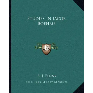 Studies in Jacob Boehme