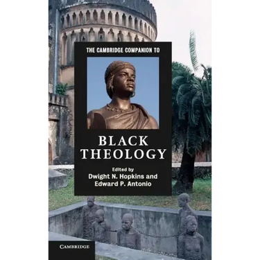 The Cambridge Companion to Black Theology
