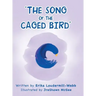 "The Song of the Caged Bird"