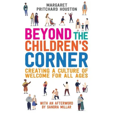 Beyond the Children's Corner: Creating a Culture of Welcome for All Ages