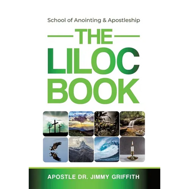 The LILOC Book: School of Anointing & Apostleship