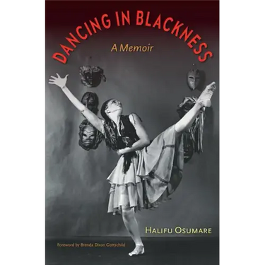 Dancing in Blackness: A Memoir