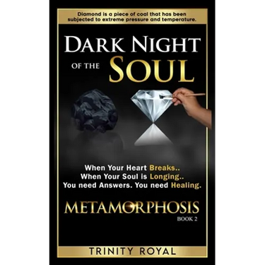 Dark Night of the Soul: When your Heart Breaks. When your Soul is Longing. You need Answers. You need Healing.