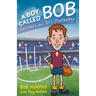 A Boy Called Bob: Becomes an AFL footballer