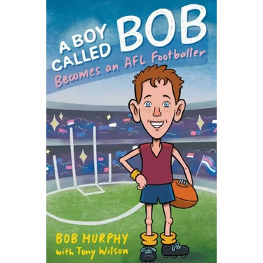 A Boy Called Bob: Becomes an AFL footballer