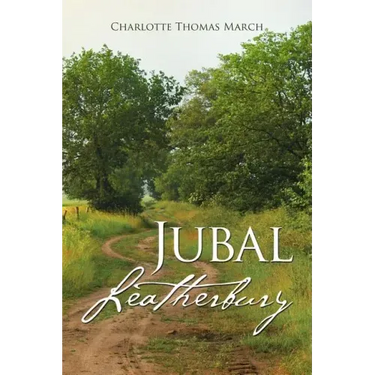 Jubal Leatherbury: Book II