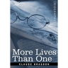 More Lives Than One
