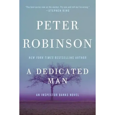 A Dedicated Man: An Inspector Banks Novel