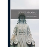 Jesuit Maxims