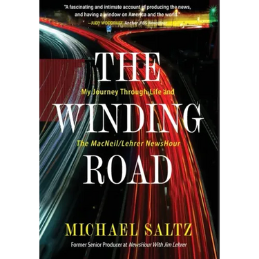 The Winding Road: My Journey Through Life and the MacNeil/Lehrer NewsHour