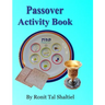 Passover Activity Book: For kids, Coloring, holiday songs, hidden words game and more.