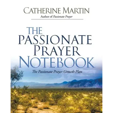 The Passionate Prayer Notebook