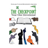 The Checkpoint: Year One Devotional