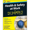 Health and Safety at Work for Dummies
