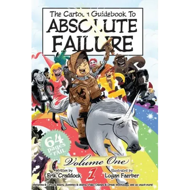 The Cartoon Guidebook to Absolute Failure Book 1