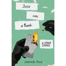 Josie Robs a Bank (and other stories)
