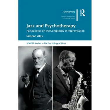 Jazz and Psychotherapy: Perspectives on the Complexity of Improvisation