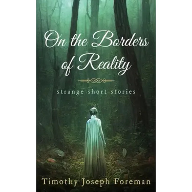 on the borders of reality