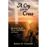 A Cry from the Cross