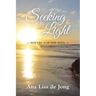Seeking the Light: Poetry for the Soul: Volume 3