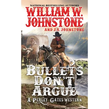 Bullets Don't Argue