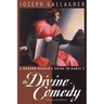 A Modern Reader's Guide to Dante's: The Devine Comedy