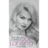 "When a Girl's Beautiful" - The Life and Career of Joi Lansing (hardback)