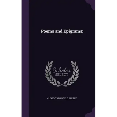 Poems and Epigrams;