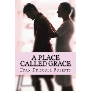 A Place Called Grace