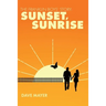 The Franklin Boys' Story: Sunset, Sunrise