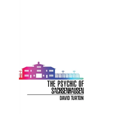 The Psychic of Sachsenhausen