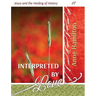 Interpreted by Love: Jesus and the Healing of History 07