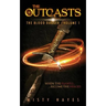 The Outcasts: The Blood Dagger: Volume 1