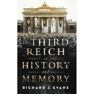 Third Reich in History and Memory